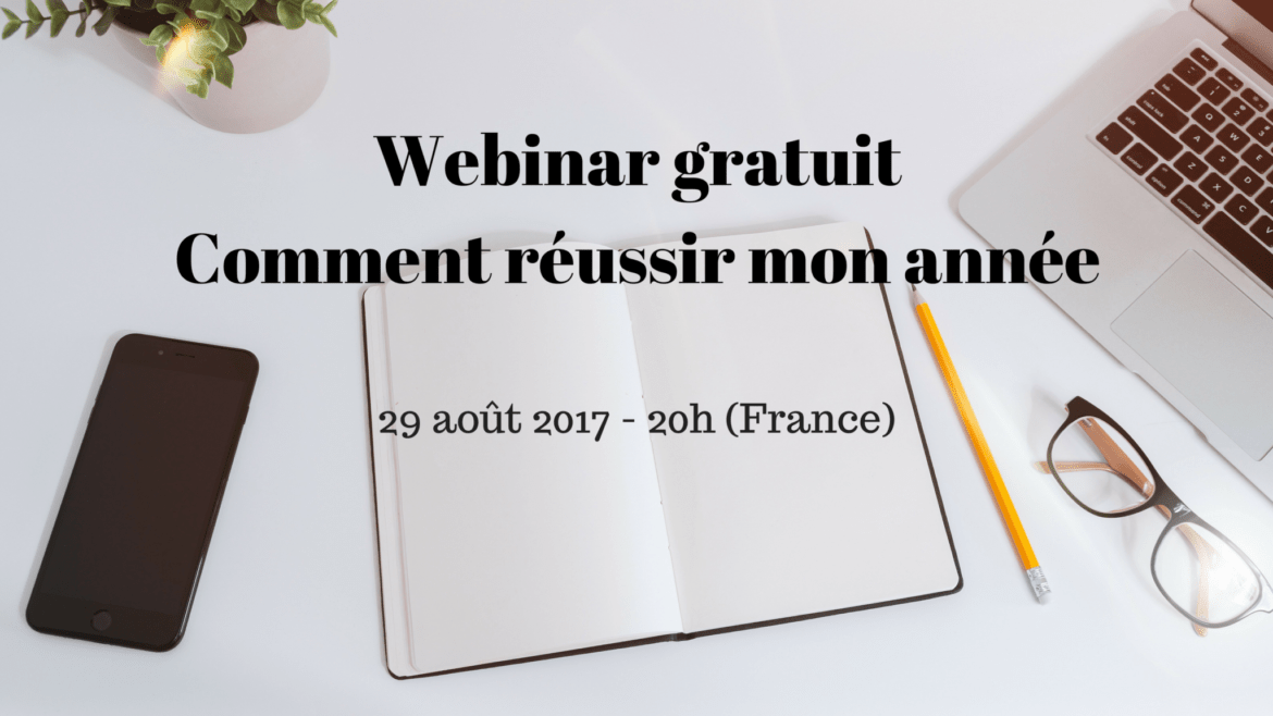 Live du 29 août 2017 – Réussir Mon Année